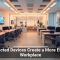 Connected Devices Create a More Efficient Workplace