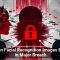 9 Million Facial Recognition Images Exposed in Major Breach